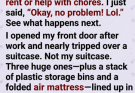 I opened the door and almost tripped over their bags… that was just the beginning. 😳