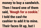 A small act of kindness turns into an unexpected moment of truth.