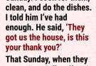 How I transformed an exhausting Sunday routine into a powerful lesson about respect.