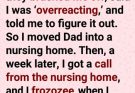 I moved my dad to a nursing home after my siblings refused to help… then one phone call changed everything. 😨