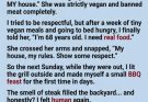 One secret BBQ exposed the truth about respect in their family home.