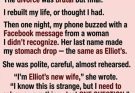 A message from her ex-husband’s new wife threatens to unravel the life she thought she’d rebuilt.