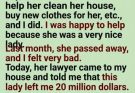 Kindness to a lonely stranger uncovered a life-changing secret.