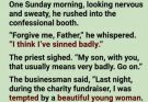 One confession wasn’t enough to save him this time.