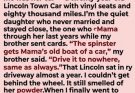 My brother mocked me for inheriting Mom’s old Lincoln… but the secret hidden beneath the trunk liner turned his celebration into the biggest regret of his life.