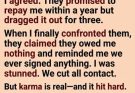They stole $25,000 and said I couldn’t prove a thing. Three years later, karma collected every dollar they thought they’d gotten away with.