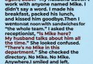 I thought I had caught my husband cheating with another woman. I never imagined the name “Mike” was only the beginning of a much bigger lie.
