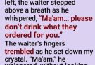 She thought dinner was a family celebration—until the waiter whispered three words that saved her life: “Don’t drink that.”