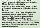 30. My Son Dropped His Suitcase When He Saw the Front Door